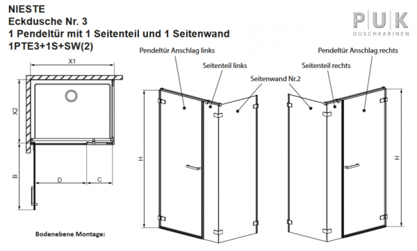 PUK Nieste Eckdusche 3 Eck-Duschkabine Schwenktür an Fixteil mit Seitenwand